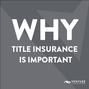 Venture_Title_Insurance_Blog_Image