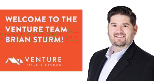 Welcome Brian Sturm, VP –&nbsp;Escrow Team leader, to the Venture Team!